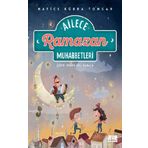Ailece Ramazan Muhabbetleri - Hatice Kübra Tongar