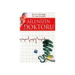 AILEDE HERKESIN DOKTORU - NURI ERGENE
