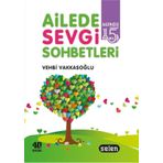 AILEDE SEVGI SOHBETLERI - VEHBI VAKKASOĞLU