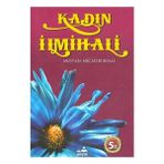 Ailem Yayınları Kadın Ilmihali - Mustafa Necati Bursalı - Ailem Yayınları