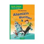Ailemizin Mucitleri - Heike Wiechmann