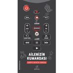 Ailenizin Kumandası - Saniye Bencik Kangal