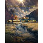 Aim High Pray Hard Stay Focus: Jesus in the hood to set at liberty
