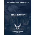 Air Force Doctrine Publication 3-84: Legal Support