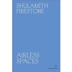 Airless Spaces