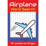 Airplane Word Search Puzzle Book: Word Searches with Easy to Read Print about Airplanes, Travels, Airport and More | 6x9 inches, 110 pages | 50+ Puzzles… Gift for Vacations, Holidays and Free Times