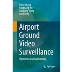 Airport Ground Video Surveillance: Algorithms and Applications