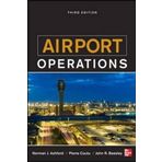 Airport Operations 3/E 3rd (third) Edition by Ashford, Norman, Coutu, Pierre, Beasley, John published by McGraw-Hill Professional (2012)