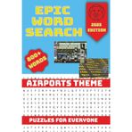 Airport Theme Word Search Puzzle Book: Word Searches with Easy to read Print about Airport Theme, Travel and more (6x9 inches, 103 pages), 50+ Puzzles… Gift for Vacation, Holidays and Free times