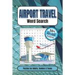 Airport Travel Word Search Puzzle Book: Word Searches with Easy to Read Print about Air Travel, Airplanes, Airports and more | 6x9 inches, 110 pages | ... Gift for Vacations, Holidays, and Free Times