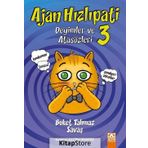 Ajan Hızlıpati 3 - Deyimler ve Atasözleri - Buket Tahmaz Savaş