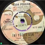 Ajda Pekkan Ve Yalçın Ateş 6 - İki Yüzlü Aşk / Erkekleri Tanıyın - Regal 45'Lik Plak