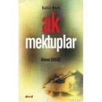 Ak Mektuplar - Ahmet Ersöz