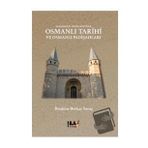 Akademi İçin Önsöz Niyetinde Osmanlı Tarihi ve Osmanlı Padişahları / Tilki Kitap