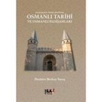 Akademi Icin Onsoz Niyetinde Osmanli Tarihi Ve Osmanli Padisahlari