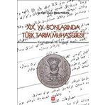 Akademik Kitaplar 19. YY. Sonlarında Türk Tarım Muhasebesi Ekin Basım Yayın