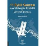 Akademisyen Kitabevi 11 Eylül Sonrası - İnsani Güvenlik Özgürlük ve Güvenlik Dengesi