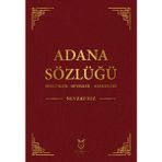 Akademisyen Kitabevi Adana Sözlüğü 250 Sayfa Deyimler Atasözleri Kitabı Nevzat Hız Ciltsiz Yayın 2025