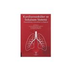 Akademisyen Kitabevi - Kardiyovasküler ve Solunum Sistemi Hastalıkları Cerrahisi ve Bakım