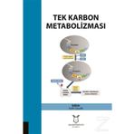 Akademisyen Kitabevi Tek Karbon Metobolizması - Fatih Özçelik