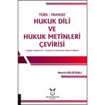 Akademisyen Kitabevi Türk Fransız Hukuk Dili ve Hukuk Metinleri Çevirisi