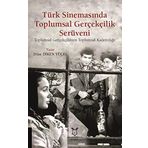 Akademisyen Kitabevi Türk Sinemasında Toplumsal Gerçekçilik Serüveni
