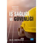 Akademisyenler Profesyoneller ve Öğrenciler İçin İş Sağlığı Güvenliği - Z. Özlem Parlak Biçer