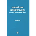 Akademiyanın Feminizme Bakışı: (Fizik ve İktisat Disiplinleri Özelinde Bir İrdeleme)