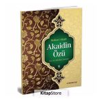 Akaidin Özü - Hulasa-i Akaid - Seyyid Abdullah