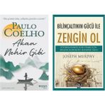 Akan Nehir Gibi - Paulo Coelho ve Bilinçaltının Gücü İle Zengin Ol - Joseph Murphy