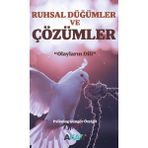 Akar Yayınları - Ruhsal Düğümler Ve Çözümler Olayların Dili