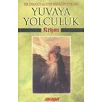 Akaşa Yayınları Yuvaya Yolculuk