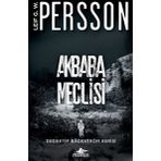 Akbaba Meclisi - Dedektif Bäckström Serisi 1 - Leif G. W. Persson