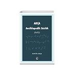 Akça Ansiklopedik Sözlük (A-L) Çıra Yayınları