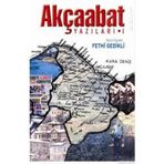 AKÇAABAT YAZILARI I - FETHI GEDIKLI