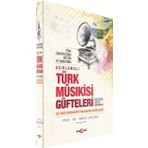 Akçağ Yayınları Açıklamalı Türk Musıkisi Güfteleri