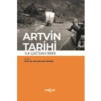 Akçağ Yayınları Artvin Tarihi İlk Çağ'dan 1918'e