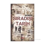 Akçağ Yayınları - Sıradışı Tarih - Ural Kahraman