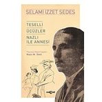 Akçağ Yayınları Teselli Üçüzler Nazlı İle Annesi Selami İzzet Sedes