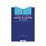 Akçağ Yayınları Türkçe Eğitiminde Anlama ve Anlatma Becerileri