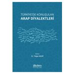 Akdem Yayınları - Türkiye'de Konuşulan Arap Diyalektleri
