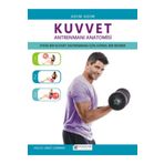 Akıl Çelen Kitaplar Adım Adım Kuvvet Antrenmanı Anatomisi kitabı - Hollis Lance Liebman - Akıl Çelen Kitaplar