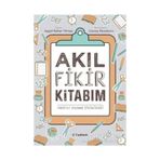 Akıl Fikir Kitabım - Aygül Bahar Yılmaz