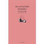 Akıl Hastalığının Psikogenezi - Carl Gustav Jung
