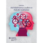 Akıl Kilidi Kırma Usulleri ve Akılcılık Anahtarları