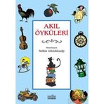 AKIL ÖYKÜLERİ - SELIM GÜNDÜZALP; İSMAİL ÖRGEN