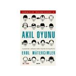 AKIL OYUNU AYNANIN ARKASI'NDA KALAN GERÇEKLER / KOMPLO TEORILERI 2 - EROL MÜTERCİMLER