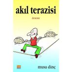 Akıl Terazisi - Musa Dinç
