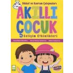 Akıllı Çocuk Gelişim Etkinlikleri - Dikkat ve Kavram Çalışmaları - Kolektif