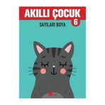 Akıllı Çocuk - Sayıları Boya - Çınar Yayınları